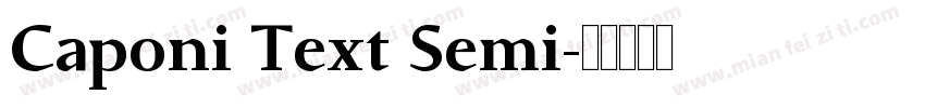 Caponi Text Semi字体转换